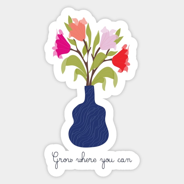 grow where you can Sticker by gaurisonar